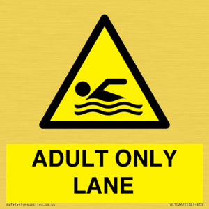 ADULT ONLY LANE